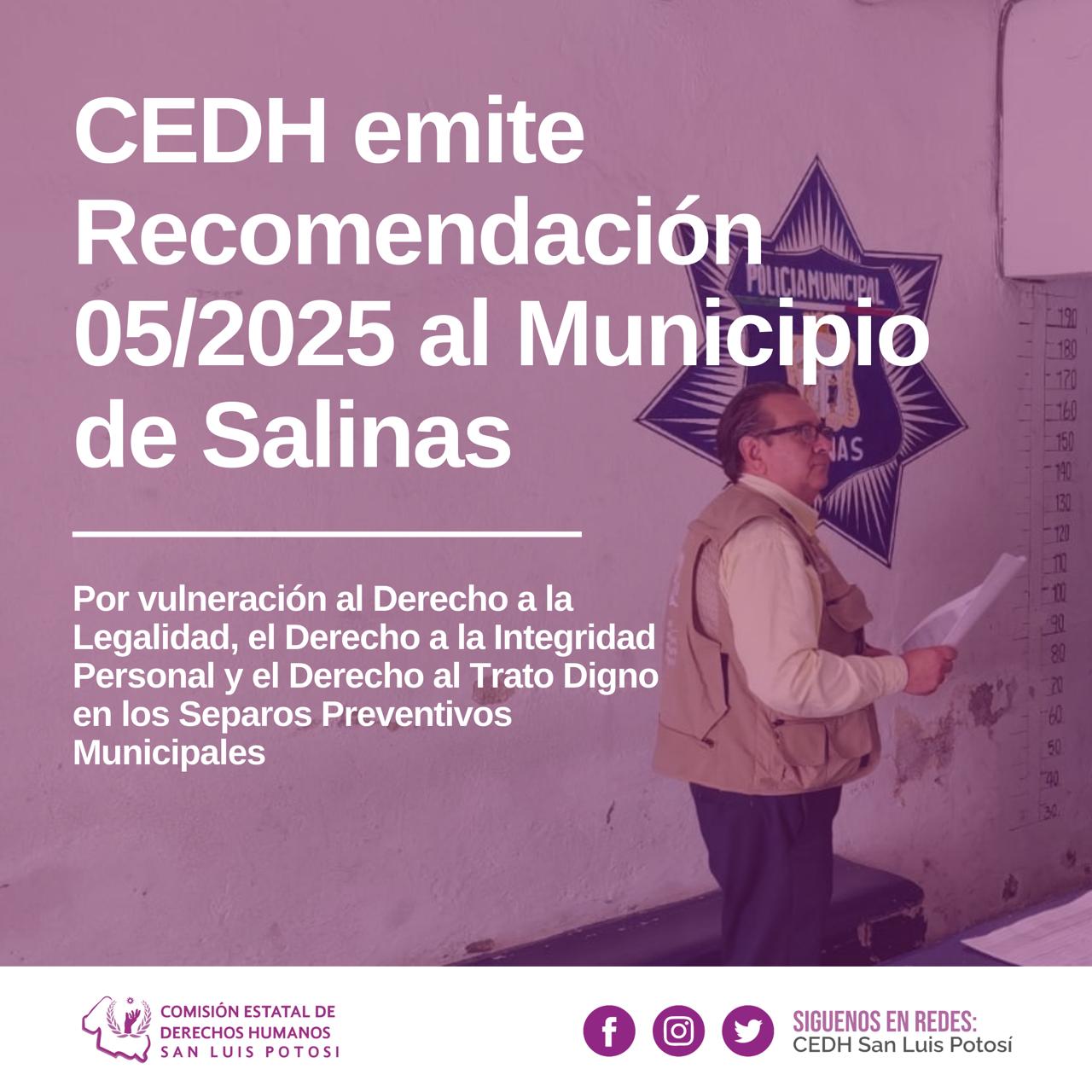 CEDH emite Recomendación al municipio de Salinas por celdas en condiciones inadecuadas