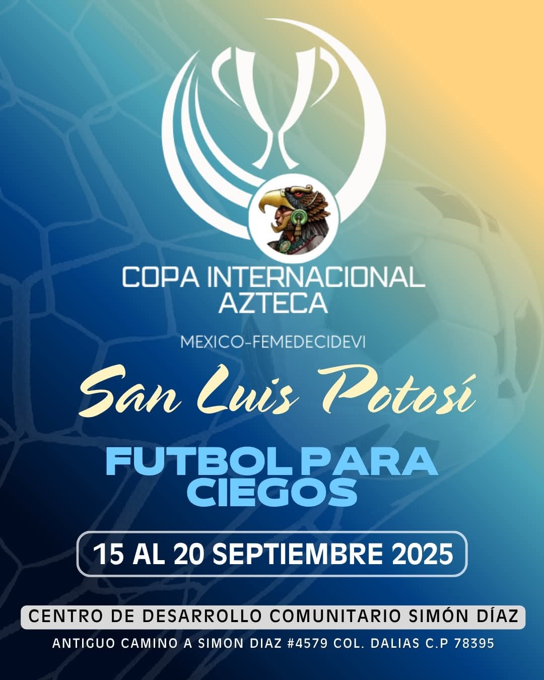 SLP sede de la Copa Internacional Azteca de Futbol 5 para Ciegos