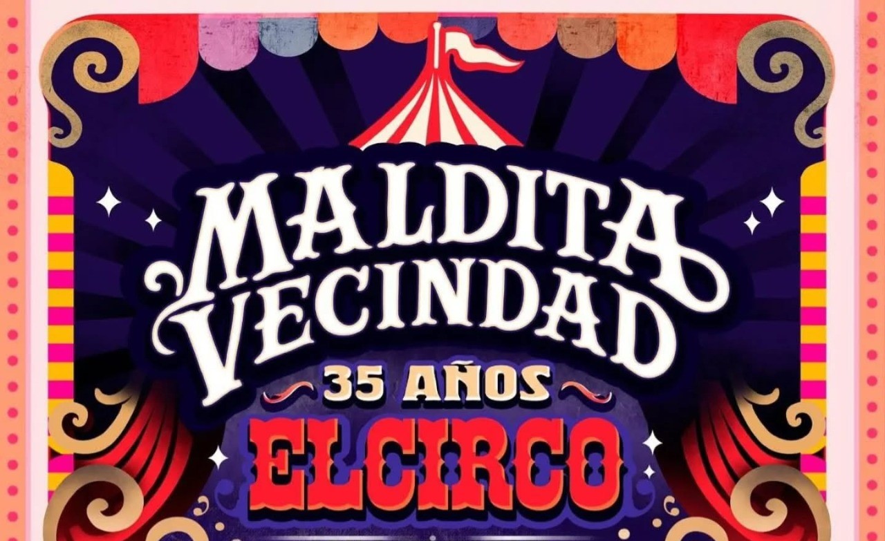 Maldita Vecindad llega a SLP a festejar 35 años de El Circo