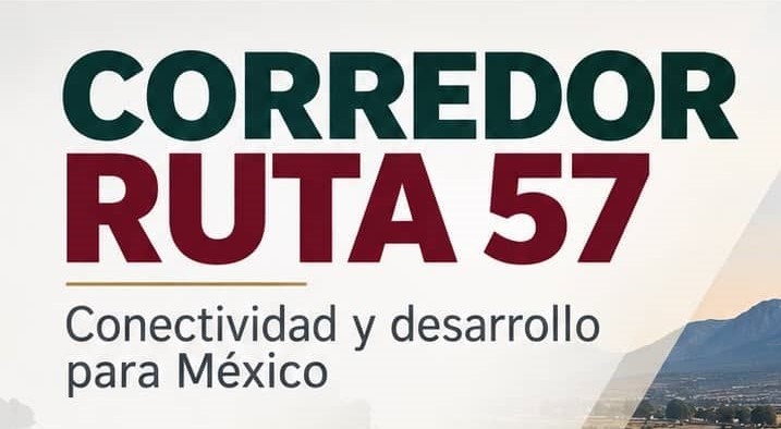 Ruta 57: Inversión estratégica para transformar la conectividad nacional